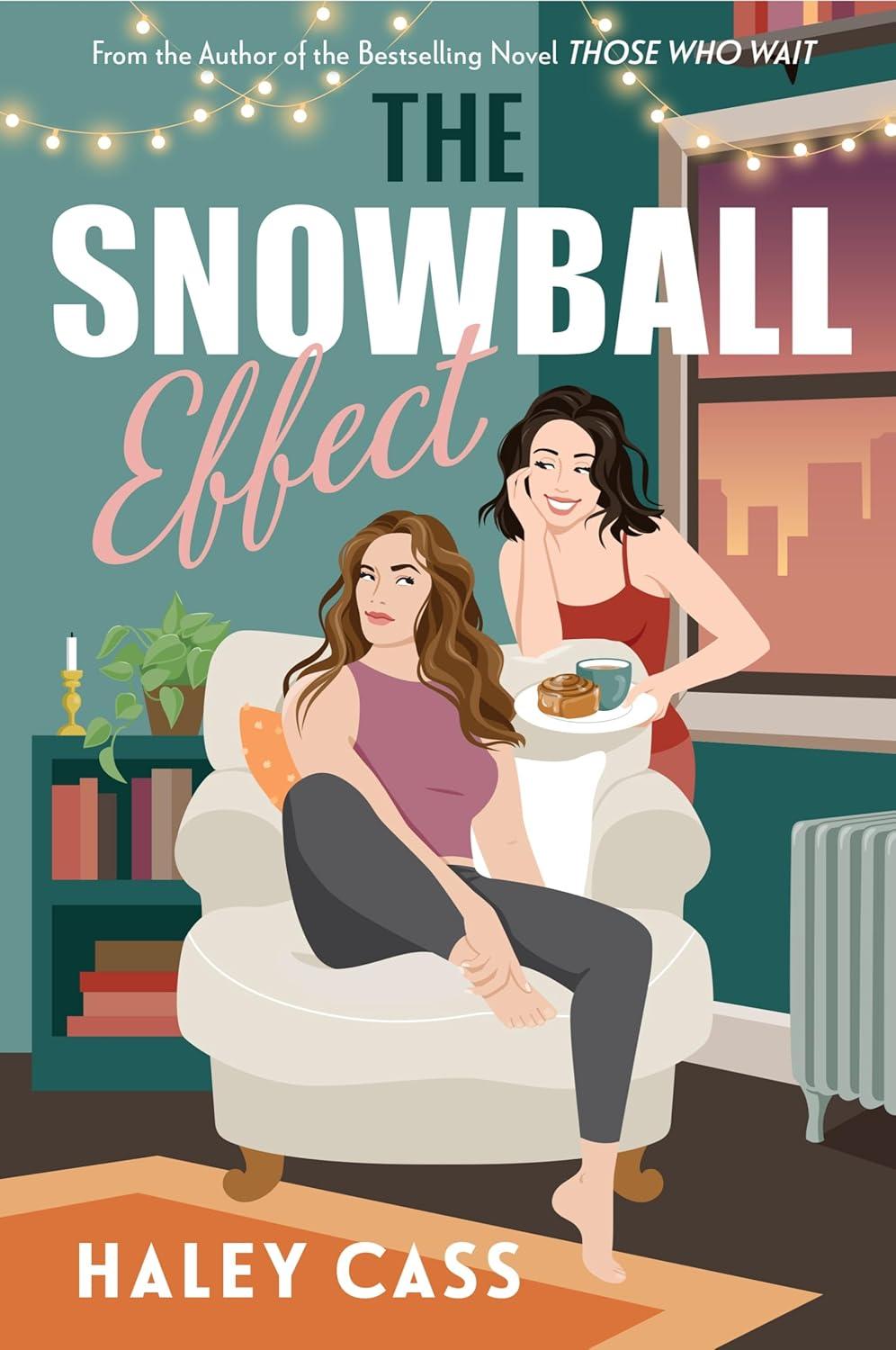 Cover of The Snowball Effect by Haley Cass
